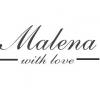 MALENA WITH LOVE